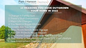 10 REASONS YOU HAVE OUTGROWN YOUR HOME